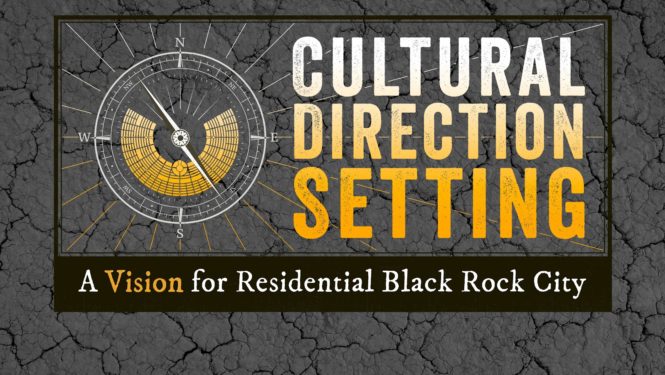 logo reading Cultural Direction Setting and A vision for Residential Black Rock City