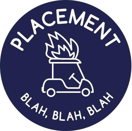 Black Rock City Placement team logo, a blue circle with the words Placement and Blah, Blah, Blah.