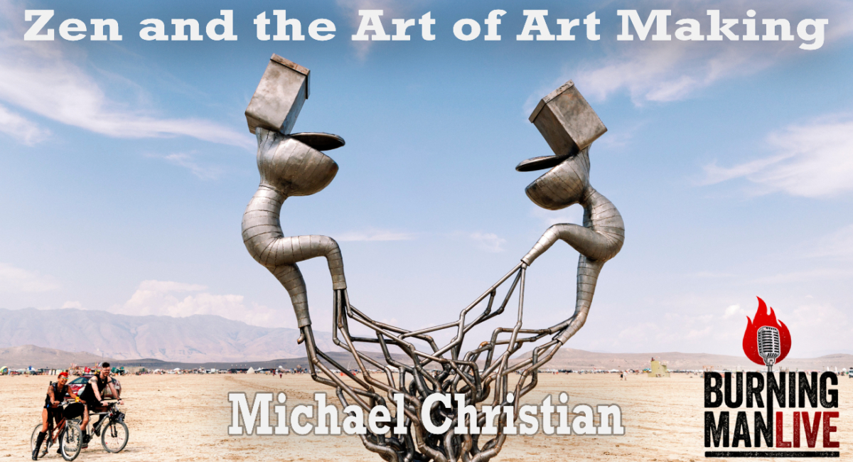 Zen and the Art of Art Making