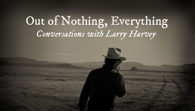 Larry Harvey The Mind Under The Hat Burning Man